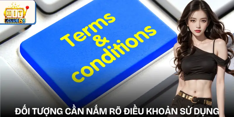 dieu khoan su dung doi tuong dieu khoan su dung doi tuong