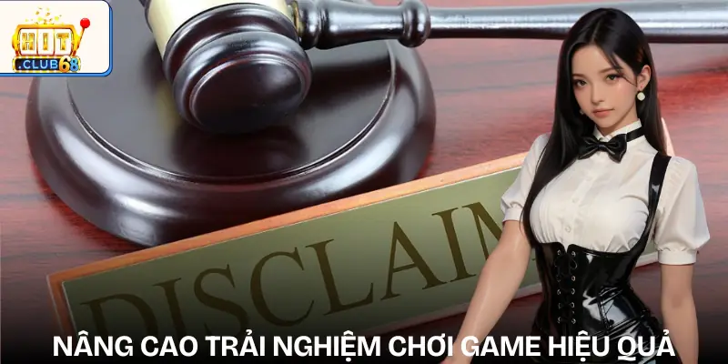 mien tru trach nhiem nang cao trai nghiem choi
