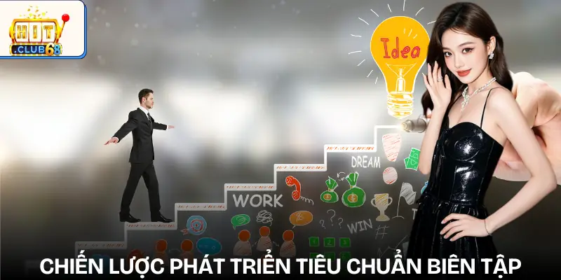 tieu chuan bien tap chien luoc phat trien tieu chuan bien tap chien luoc phat trien
